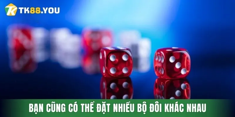 Bạn cũng có thể đặt nhiều bộ đôi khác nhau
