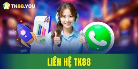 liên hệ TK88
