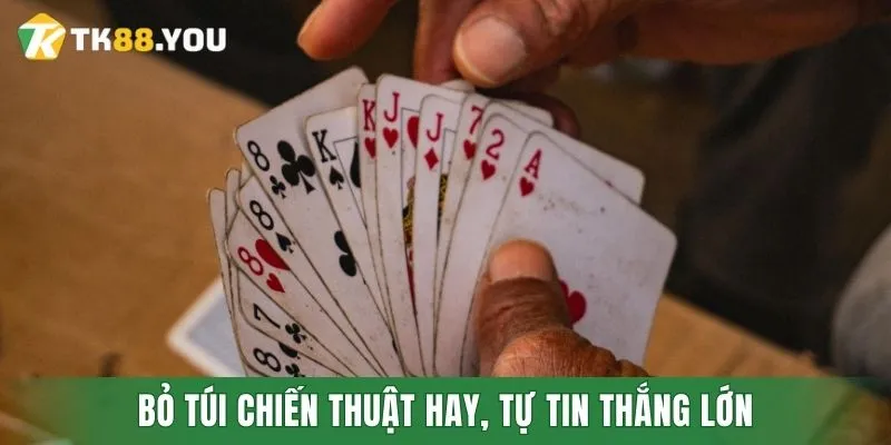 Bỏ túi chiến thuật hay, tự tin thắng lớn